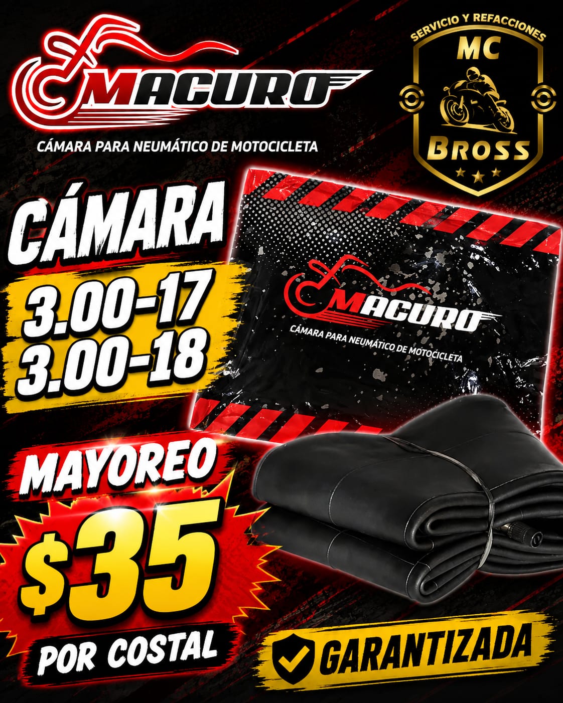 Cámara Macuro 3.00-17 y 3.00-18 en oferta por costal MCBROSS Temixco