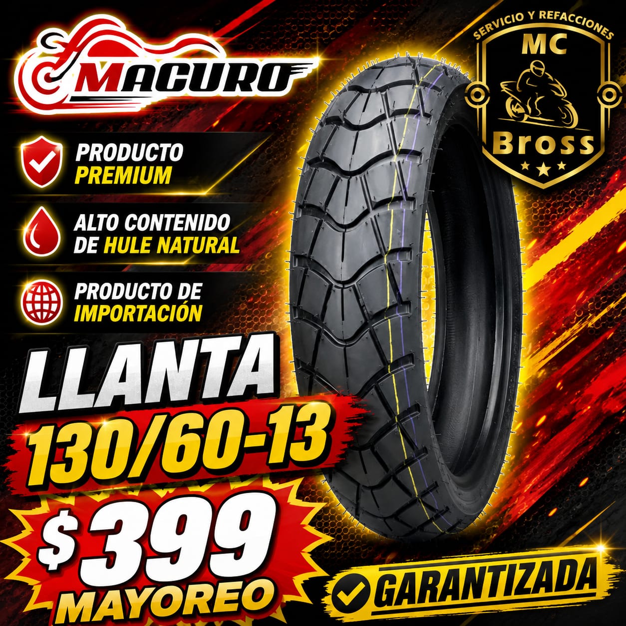 Llanta Macuro 130/60-13 en oferta de mayoreo MCBROSS Temixco
